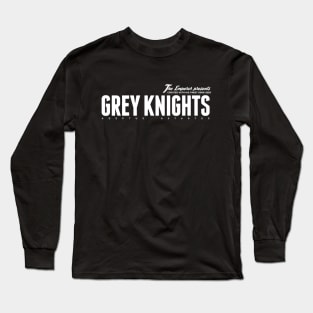 Grey Knights Long Sleeve T-Shirt